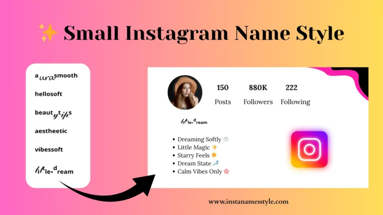 Curious how to Make Your Profile Stand Out with Small Instagram Name Style?✨ 3 Small Instagram Name Style featured image