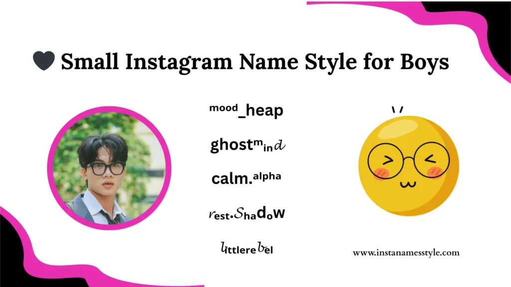 Curious how to Make Your Profile Stand Out with Small Instagram Name Style?✨ 1 Small Instagram Name Style for Boys
