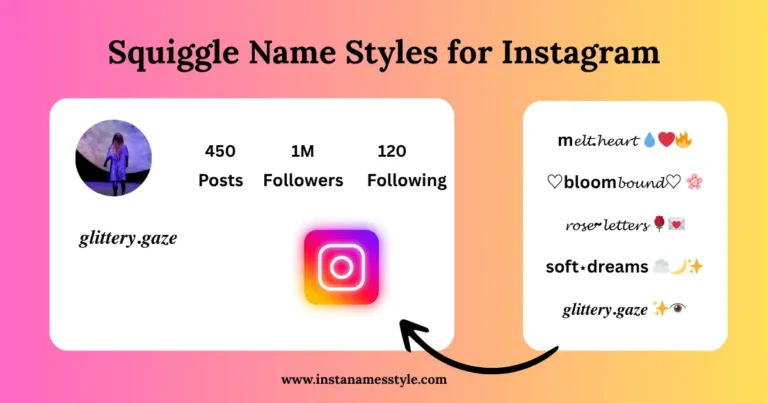70+ Squiggle Instagram Name Styles│𝒞ⓞⓟⓨ & ⓅⒶⓈⓉⒺ 🌸💖 7 Squiggle instagram Name Styles