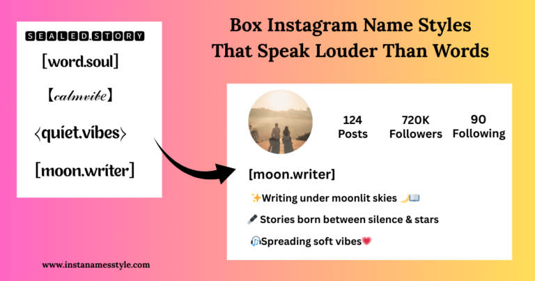 ✨ 120+ Box Instagram Name Styles for Bold Profiles | Copy & Paste 7 Box Instagram name style