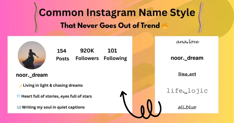 Common-Instagram-Name-Style-That-Never-Goes-Out-of-Trend