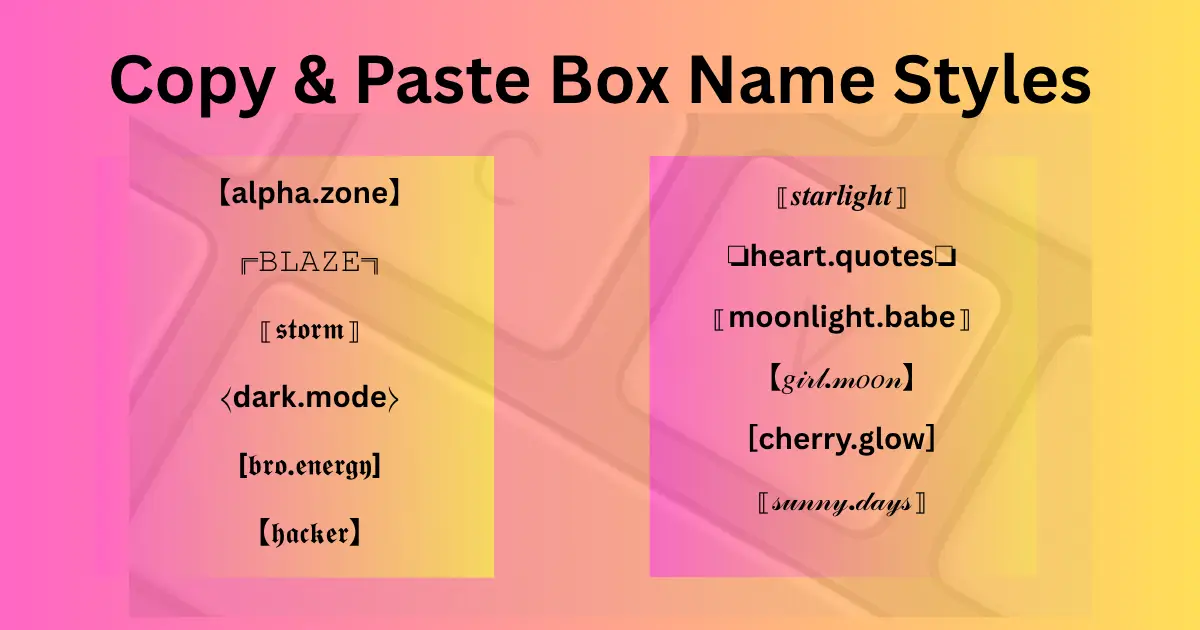 ✨ 120+ Box Instagram Name Styles for Bold Profiles | Copy & Paste 1 Box Instagram Name Styles