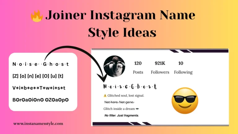 Creative joiner Instagram name style ideas
