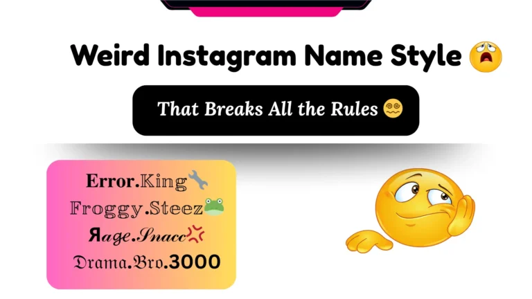 Weird Instagram Name Style That Breaks All the Rules 😵💫 4 Weird Instagram Name Style featured image