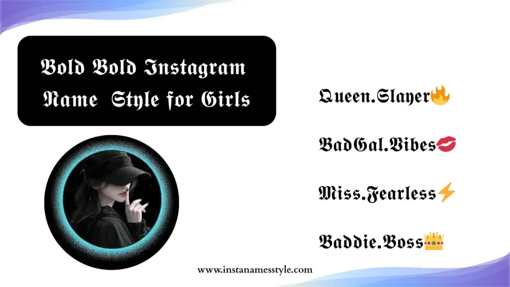 Bold Instagram Name Style for Girls