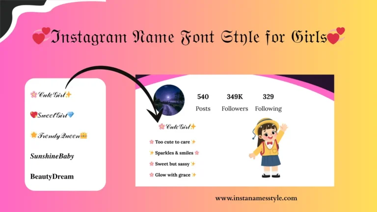 A Complete Guide on Instagram Name Font Style for Girl With Examples 💖 5 Instagram Name Font Style for Girls - featured image