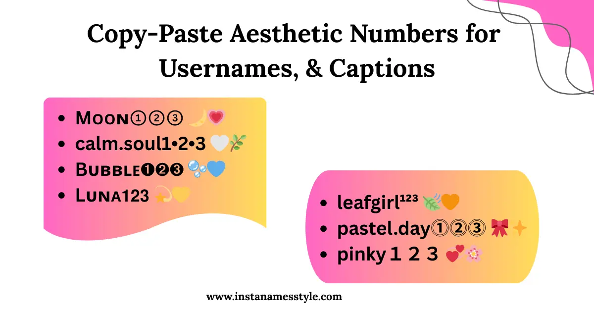 Examples of aesthetic numbers and symbols applied to words like 'Moon,' 'calm.soul,' and 'Bubble' for usernames and captions.